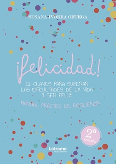 ¡Felicidad!