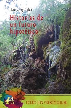 Historias de un futuro hipotético