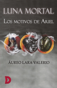 Luna mortal. Los motivos de Ariel