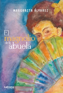 El magnolio de la abuela