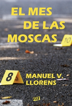 Mes de las moscas, El