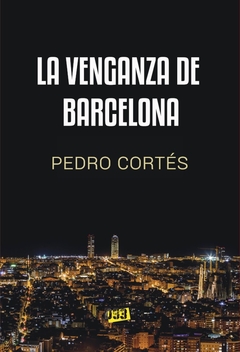 La venganza de Barcelona
