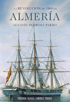 La Revolución de 1868 en Almería