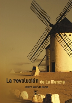 Revolución de La Mancha, La