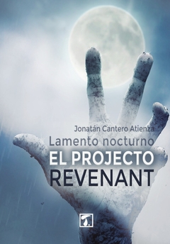 Proyecto Revenant, El