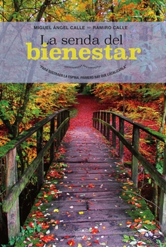 La Senda del Bienestar