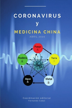 Coronavirus desde la Medicina Tradicional China (MTC)