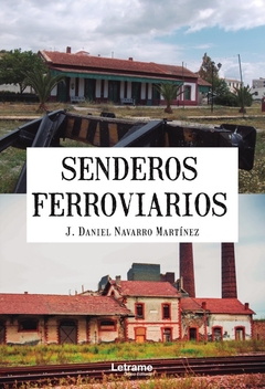 Senderos Ferroviarios