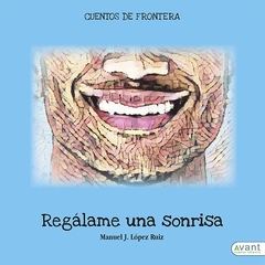 Regálame una sonrisa