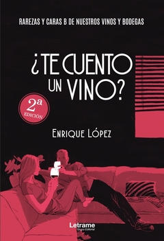 ¿Te cuento un vino?