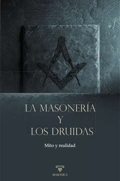 La masonería y los druidas