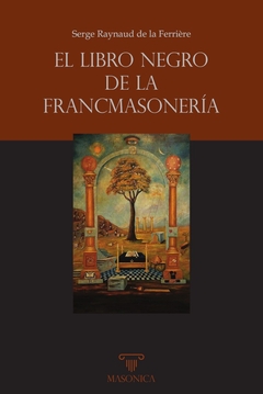 El libro negro de la Francmasonería