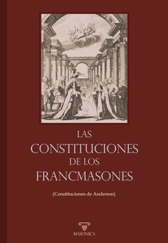 Las Constituciones de los Francmasones