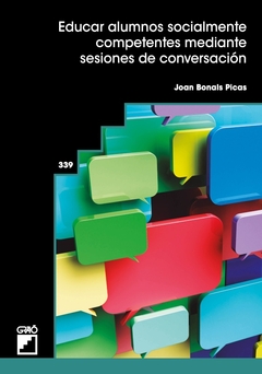 Educar alumnos socialmente competentes mediante sesiones de conversación