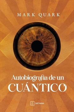 Autobiografía de un cuántico