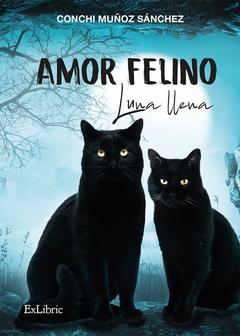 Amor felino. Luna llena