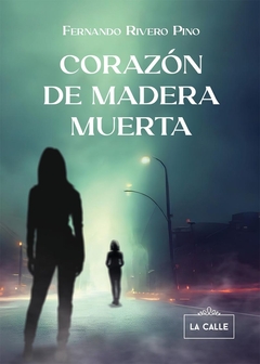 Corazón de madera muerta