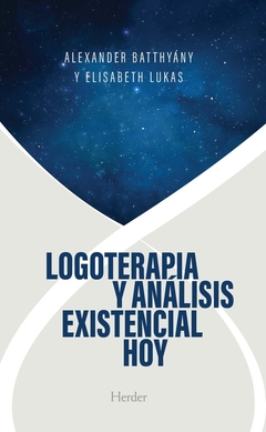 Logoterapia y analisis existencial hoy