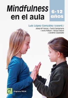 Mindfulness en el aula 6 12 años