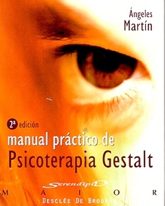 Manual práctico de psicoterapia Gestalt