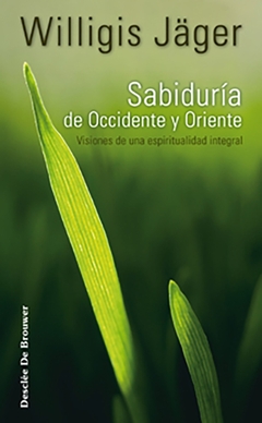 Sabiduría de Occidente y Oriente