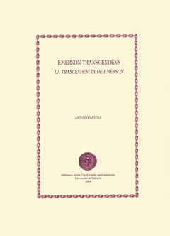 Emerson transcendens / La trascendencia de Emerson