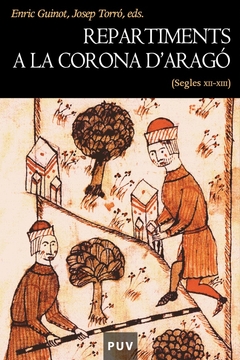 Repartiments a la Corona d''Aragó (segles XII-XIII)