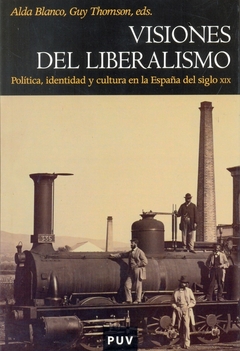 Visiones del liberalismo