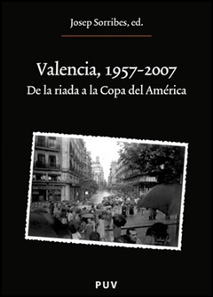 Valencia, 1957-2007