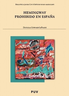 Hemingway prohibido en España