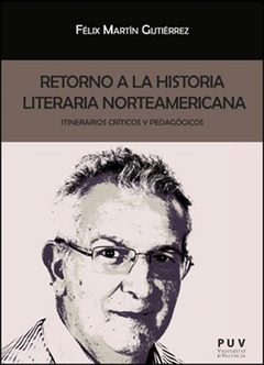 Retorno a la historia literaria norteamericana