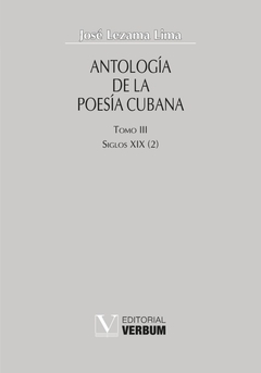 Antología de la poesía cubana. Tomo III