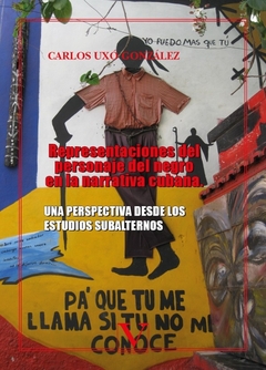 Representaciones del personaje del negro en la literatura cubana