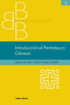 Introducción al Pentateuco. Génesis