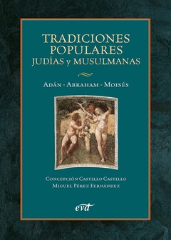Tradiciones populares judías y musulmanas
