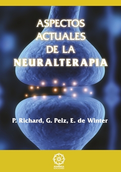 Aspectos actuales de la Neuralterapia