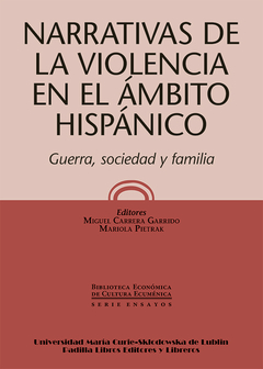 Narrativas de la violencia en el ámbito hispánico