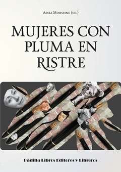 Mujeres con pluma en ristre