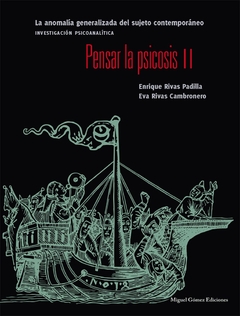 Pensar la psicosis II