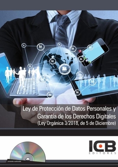 Ley de Protección de Datos Personales y Garantía de los Derechos Digitales (Ley Orgánica 3/2018, de