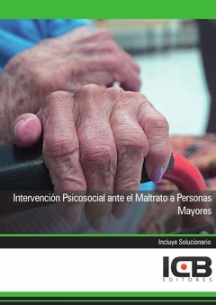 Intervención Psicosocial ante el Maltrato a Personas Mayores