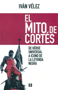 El mito de Cortés