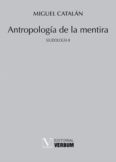 Antropología de la mentira