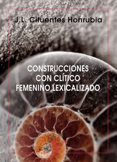 Construcciones con clítico femenino lexicalizado