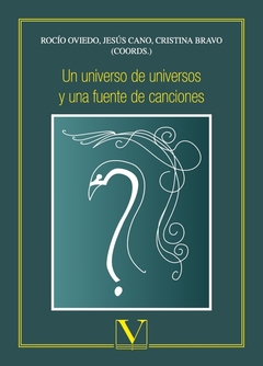 Un universo de universos y una fuente de canciones