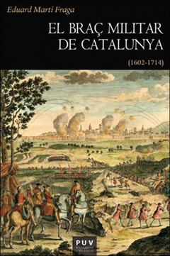 El braç militar de Catalunya