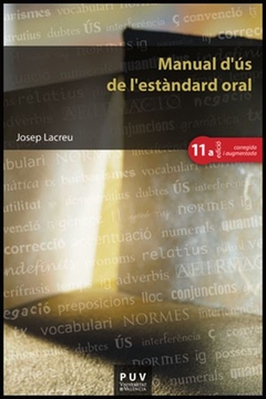 Manual d''ús de l''estàndard oral, (11a ed.)