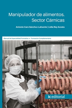 Manipulador de alimentos. Sector Cárnicas