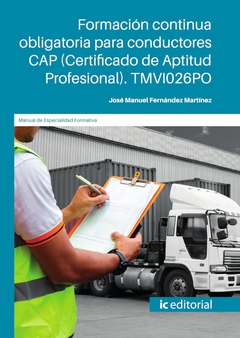 Formación continua obligatoria para conductores CAP (Certificado de Aptitud Profesional)