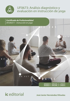 Análisis diagnóstico y evaluación en instrucción de Yoga. AFDA0311 - Instrucción en yoga